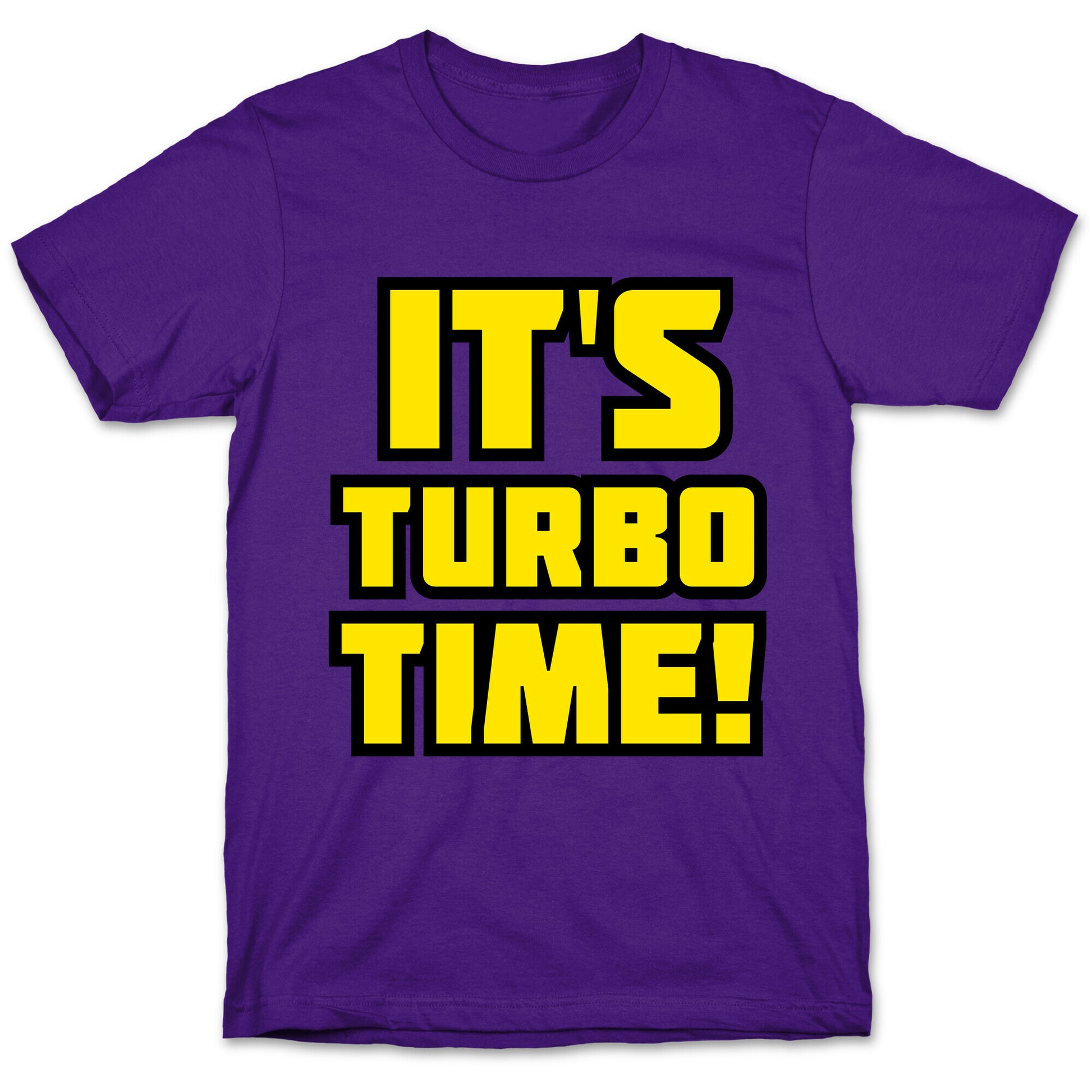 It's Turbo Time T-Shirt