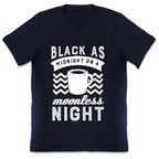Black As Midnight On A Moonless Night V-Neck