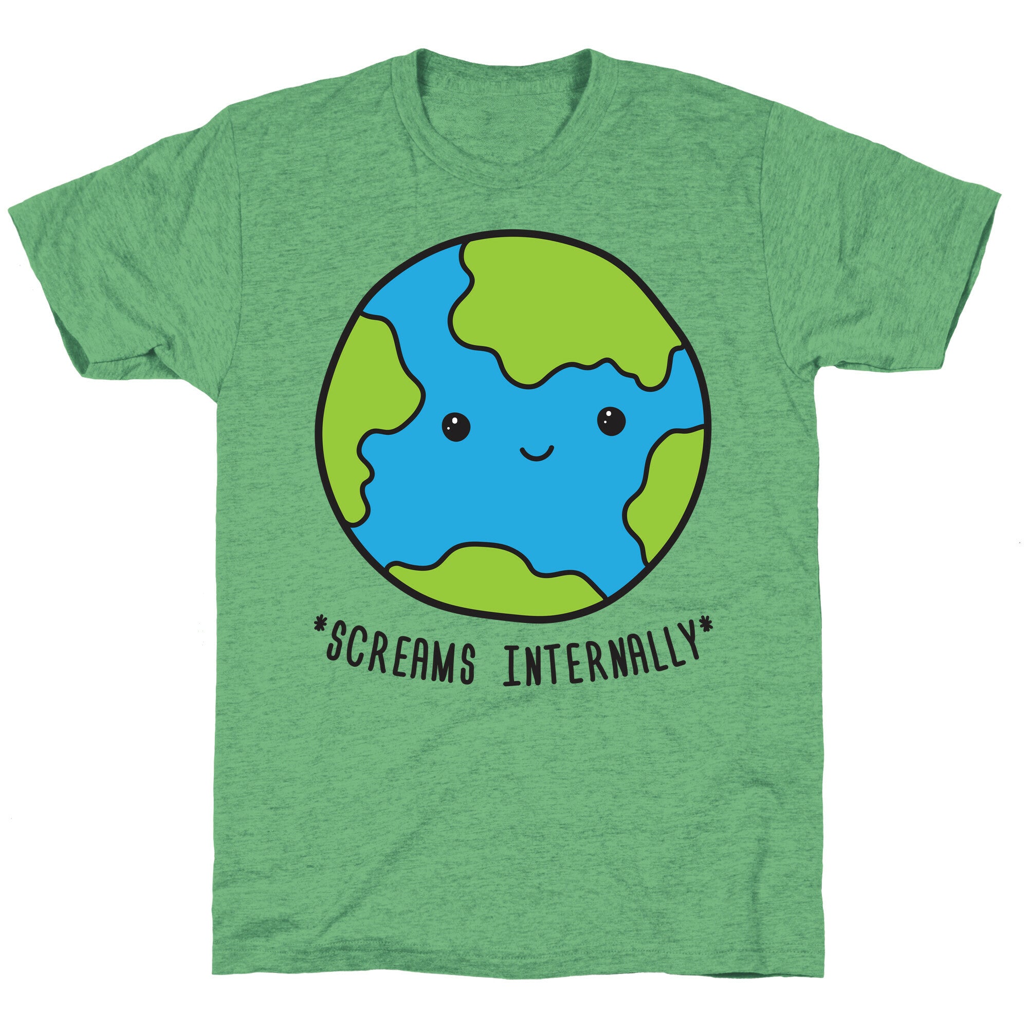 Earth Screams Internally Unisex Triblend Tee