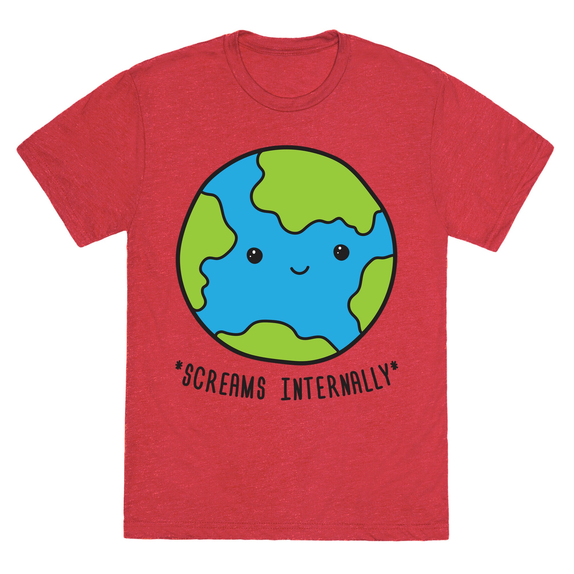 Earth Screams Internally Unisex Triblend Tee