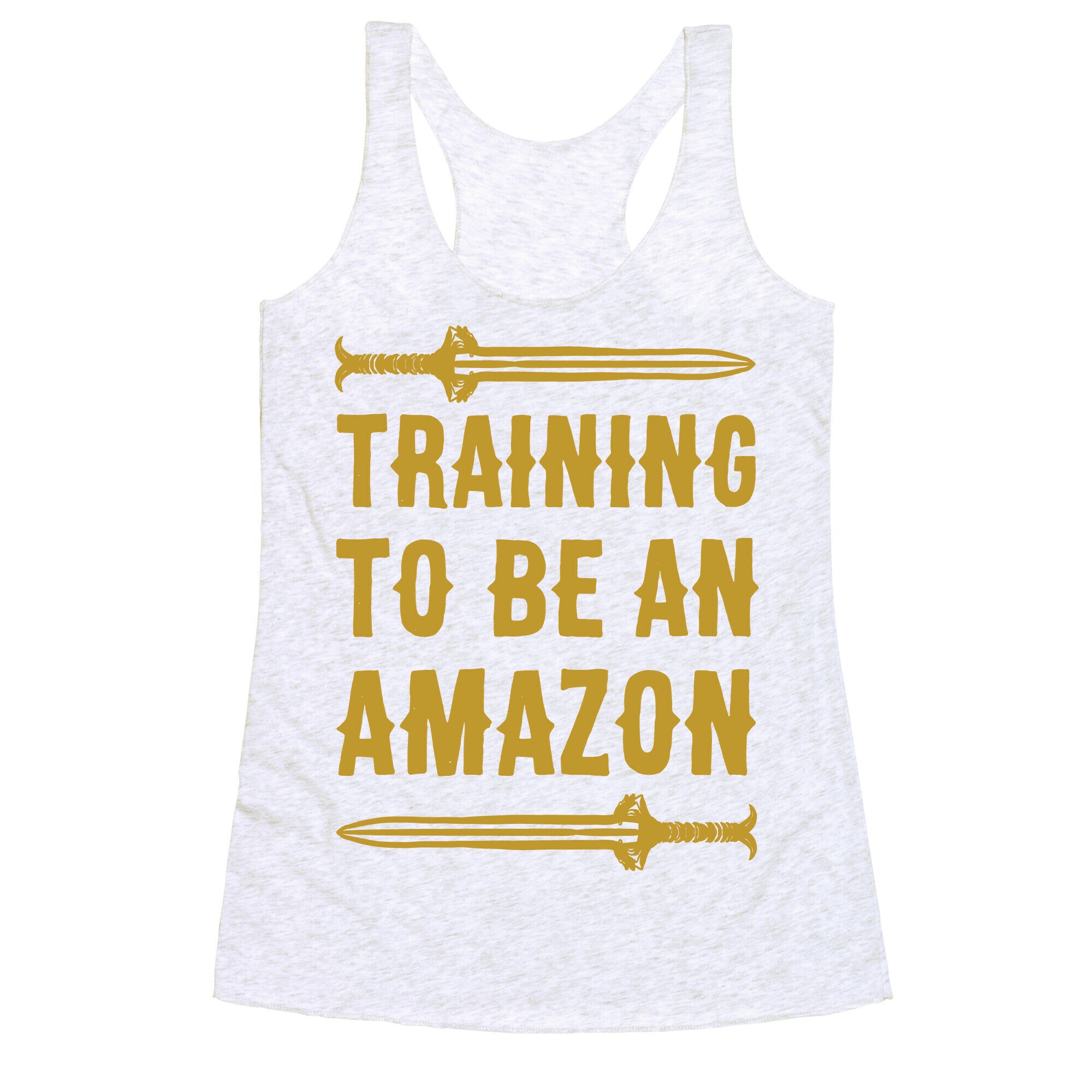 Training To Be An Amazon Parody White Print Racerback Tank