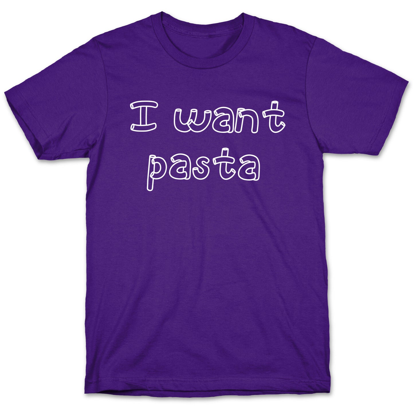 I Want Pasta T-Shirt