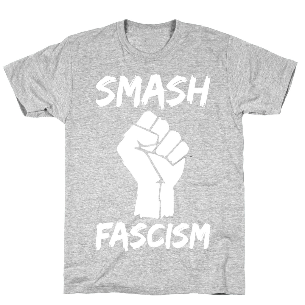 Smash Fascism T-Shirt