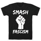 Smash Fascism T-Shirt