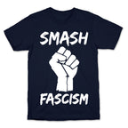 Smash Fascism T-Shirt