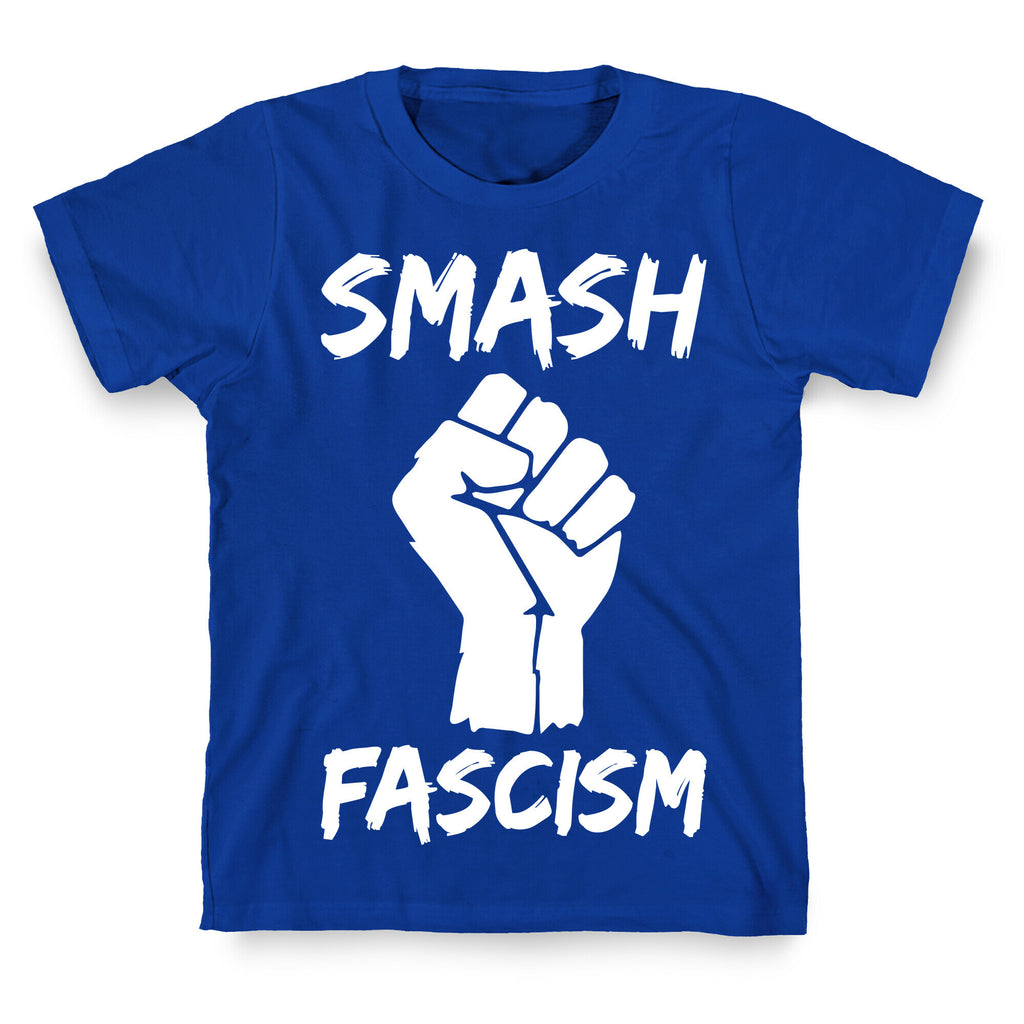 Smash Fascism T-Shirt