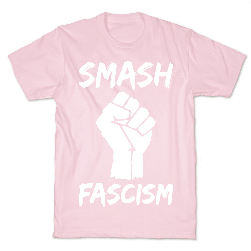 Smash Fascism T-Shirt