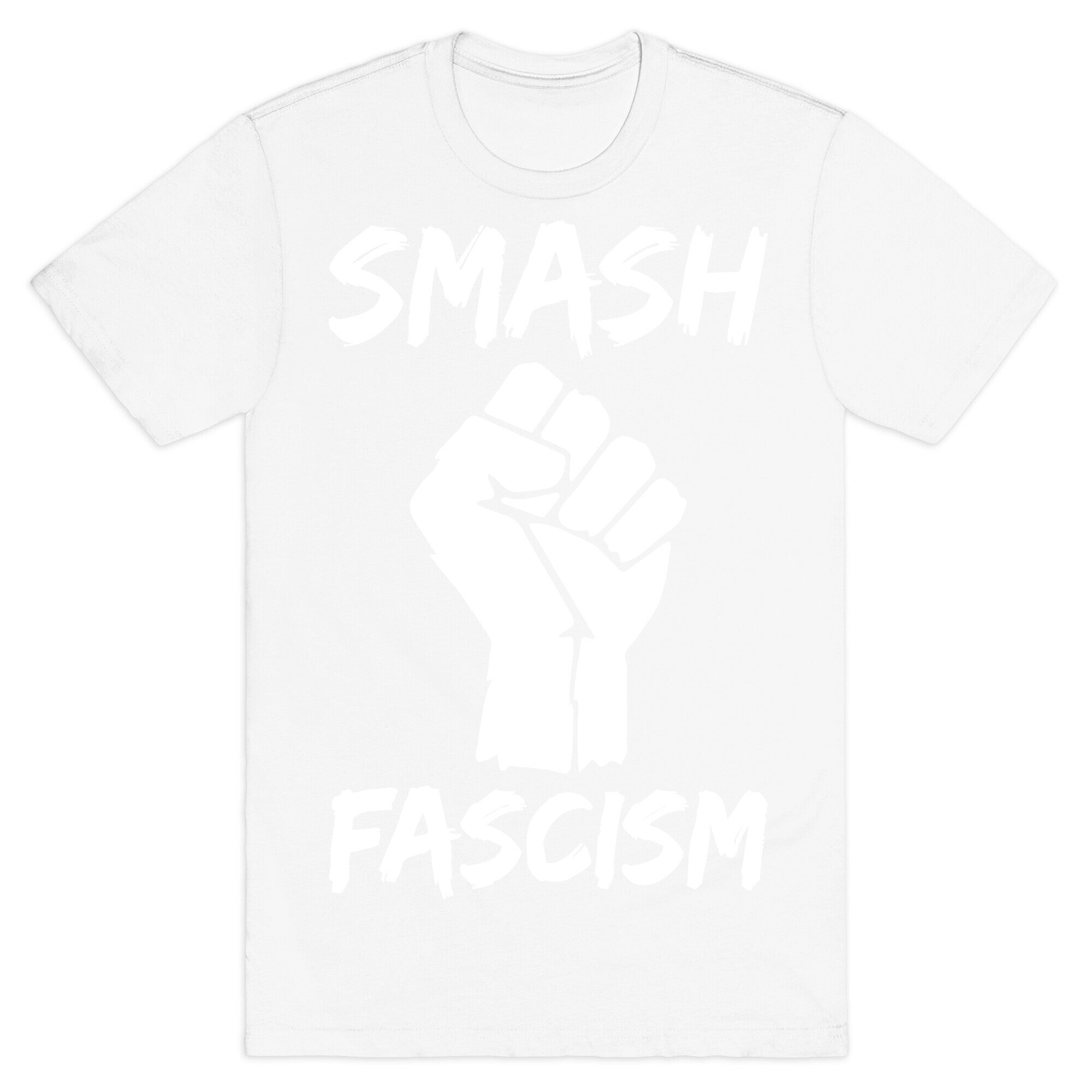 Smash Fascism T-Shirt