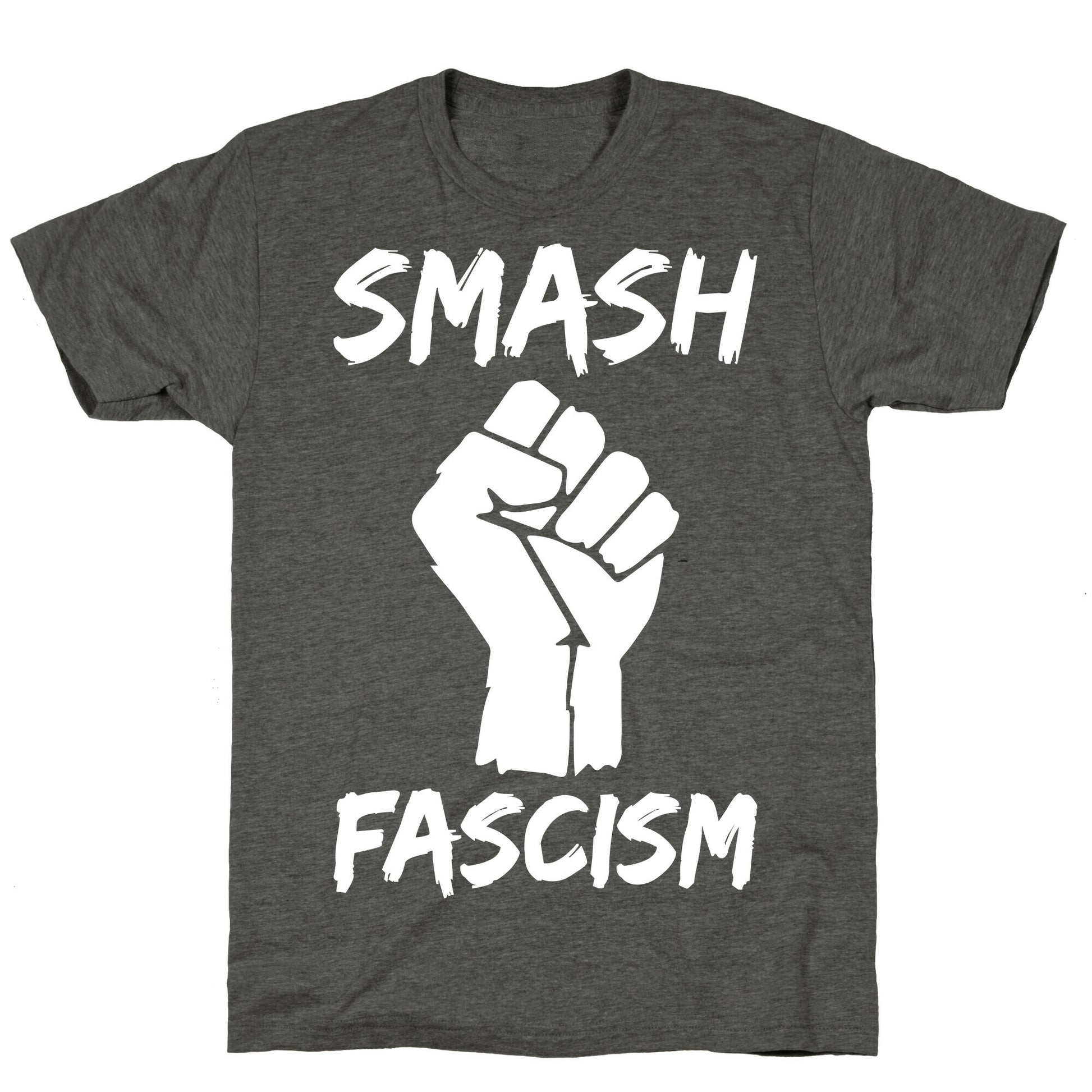 Smash Fascism Unisex Triblend Tee