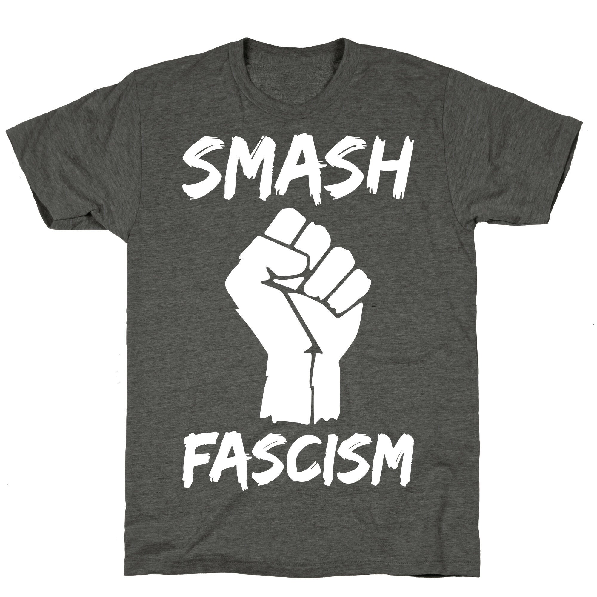 Smash Fascism Unisex Triblend Tee