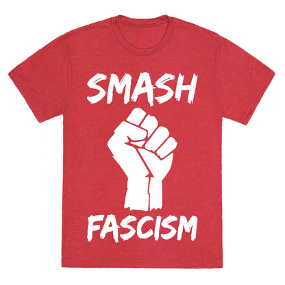 Smash Fascism Unisex Triblend Tee