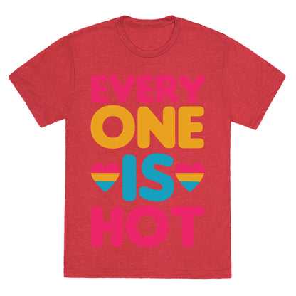 Everyone Is Hot Unisex Triblend Tee
