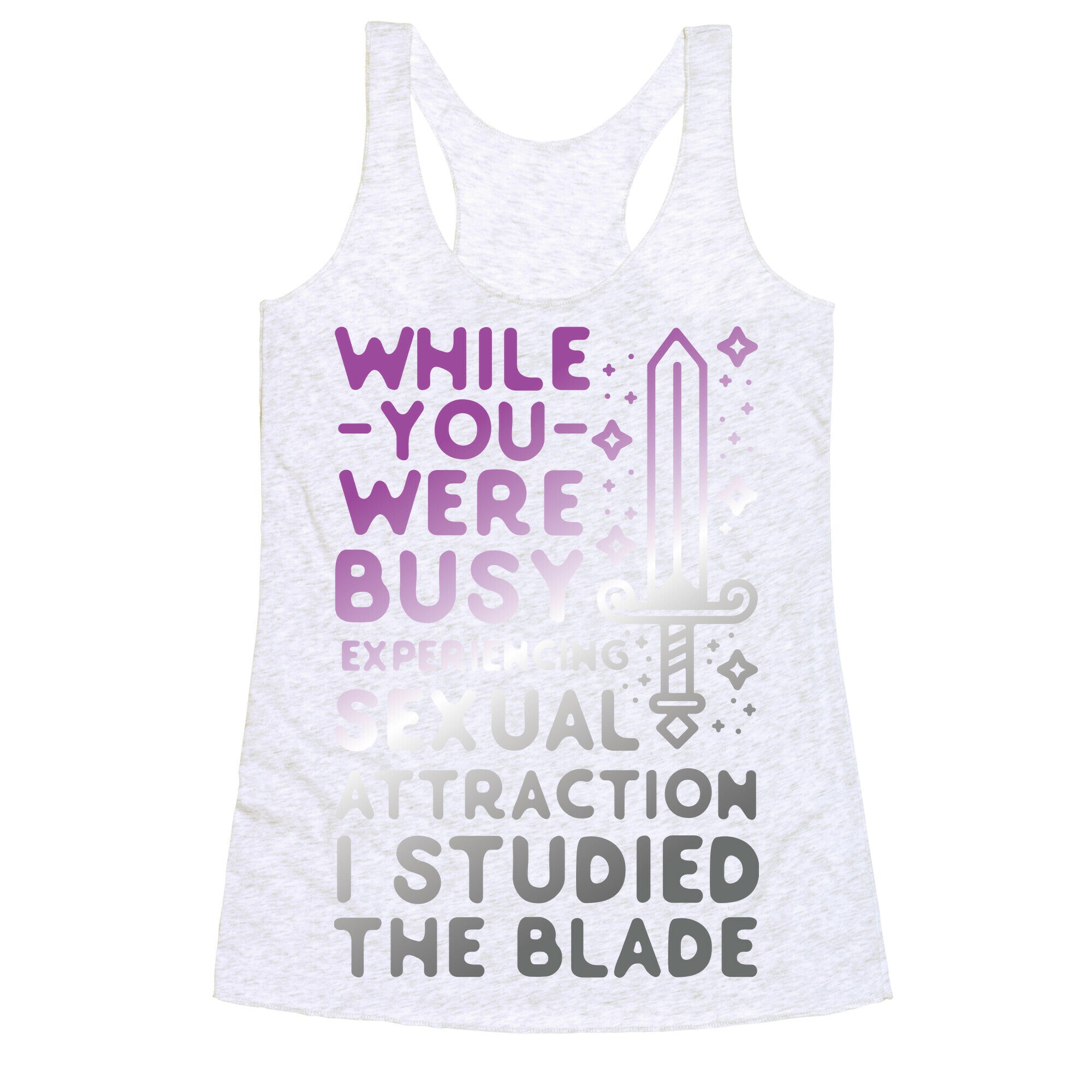 While You Were Busy Experiencing Sexual Attraction Racerback Tank