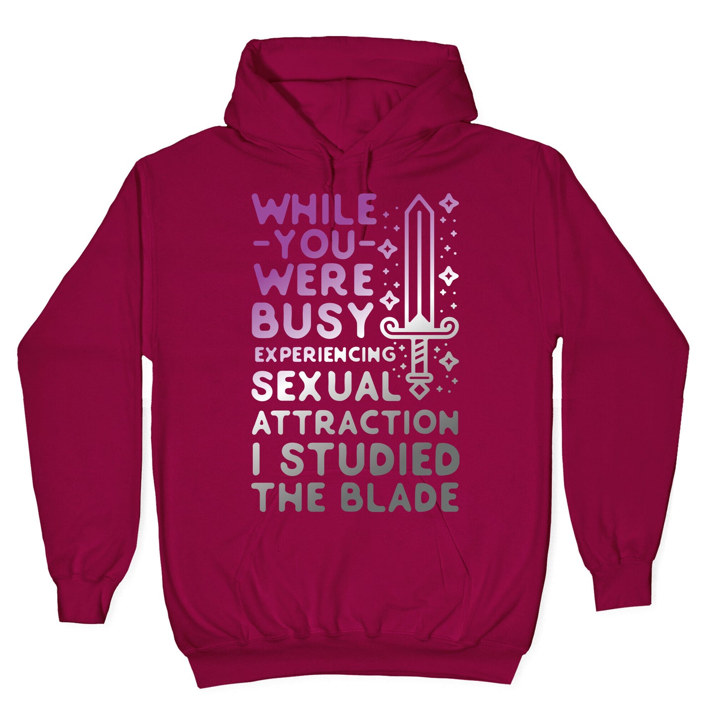 While You Were Busy Experiencing Sexual Attraction Hoodie