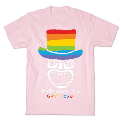 Babadook Is A Gay Icon T-Shirt