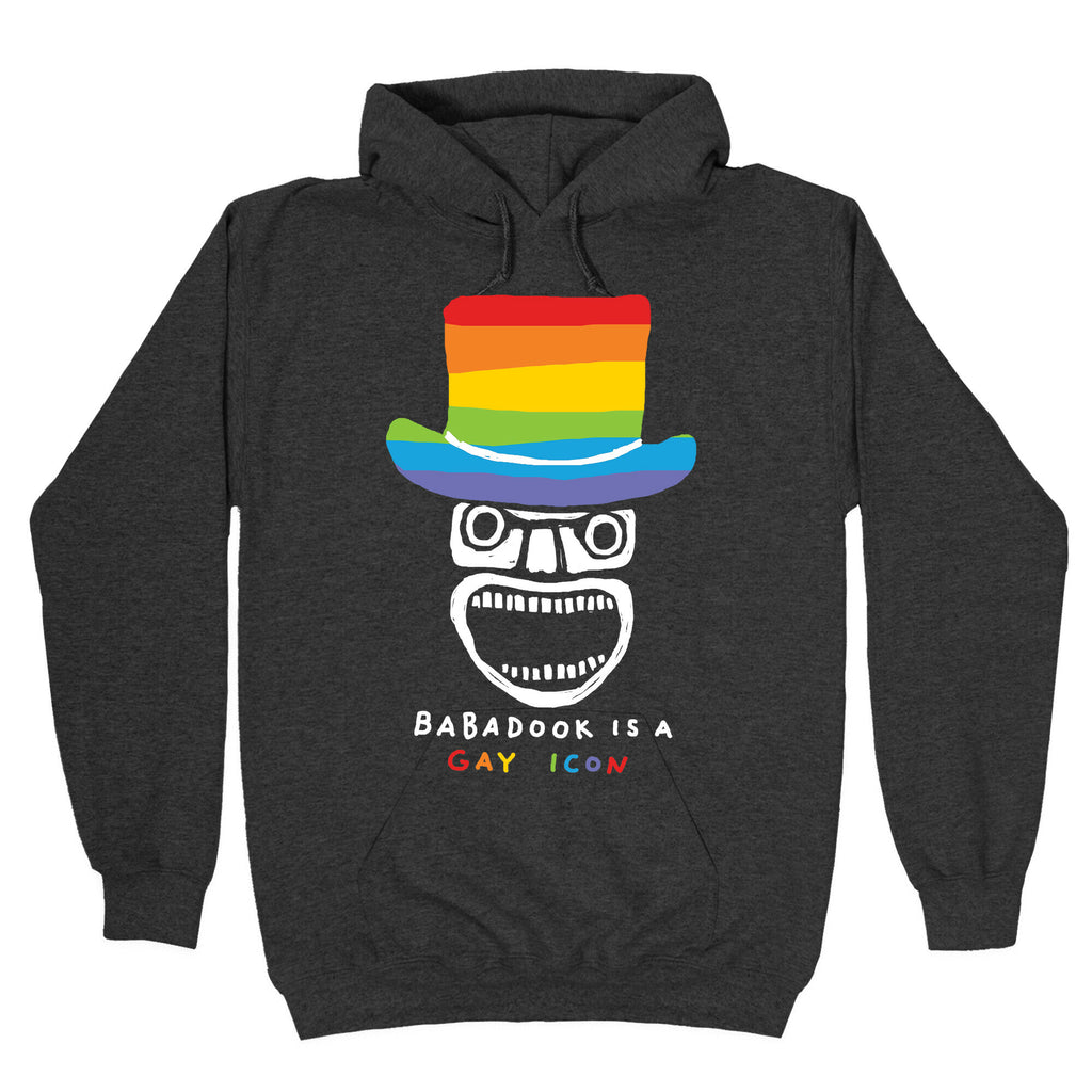 Babadook Is A Gay Icon Hoodie