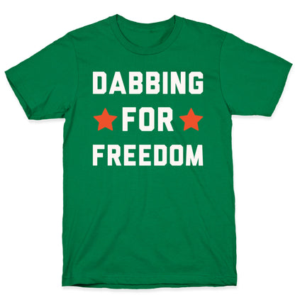 Dabbing For Freedom White Print T-Shirt