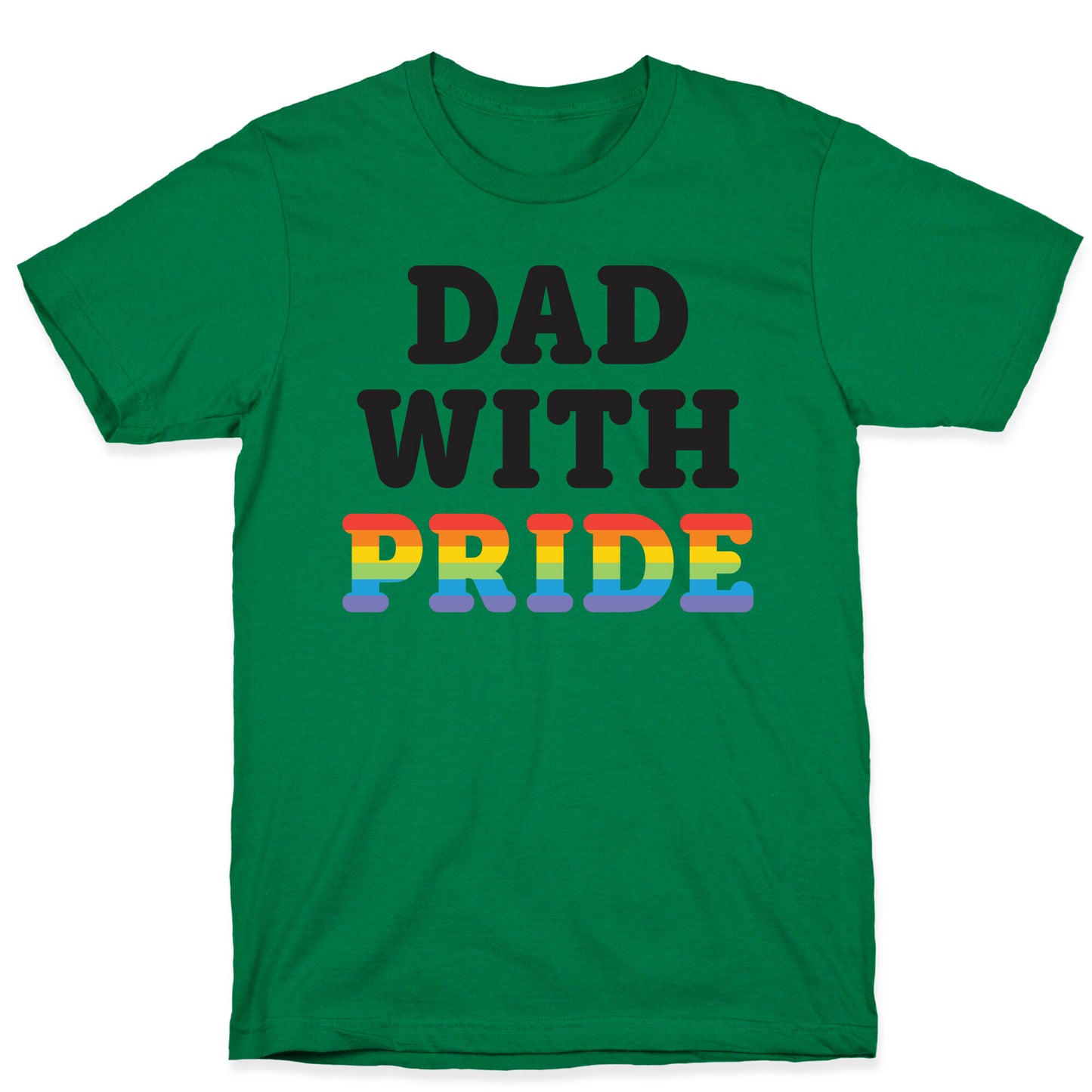 Dad With Pride T-Shirt