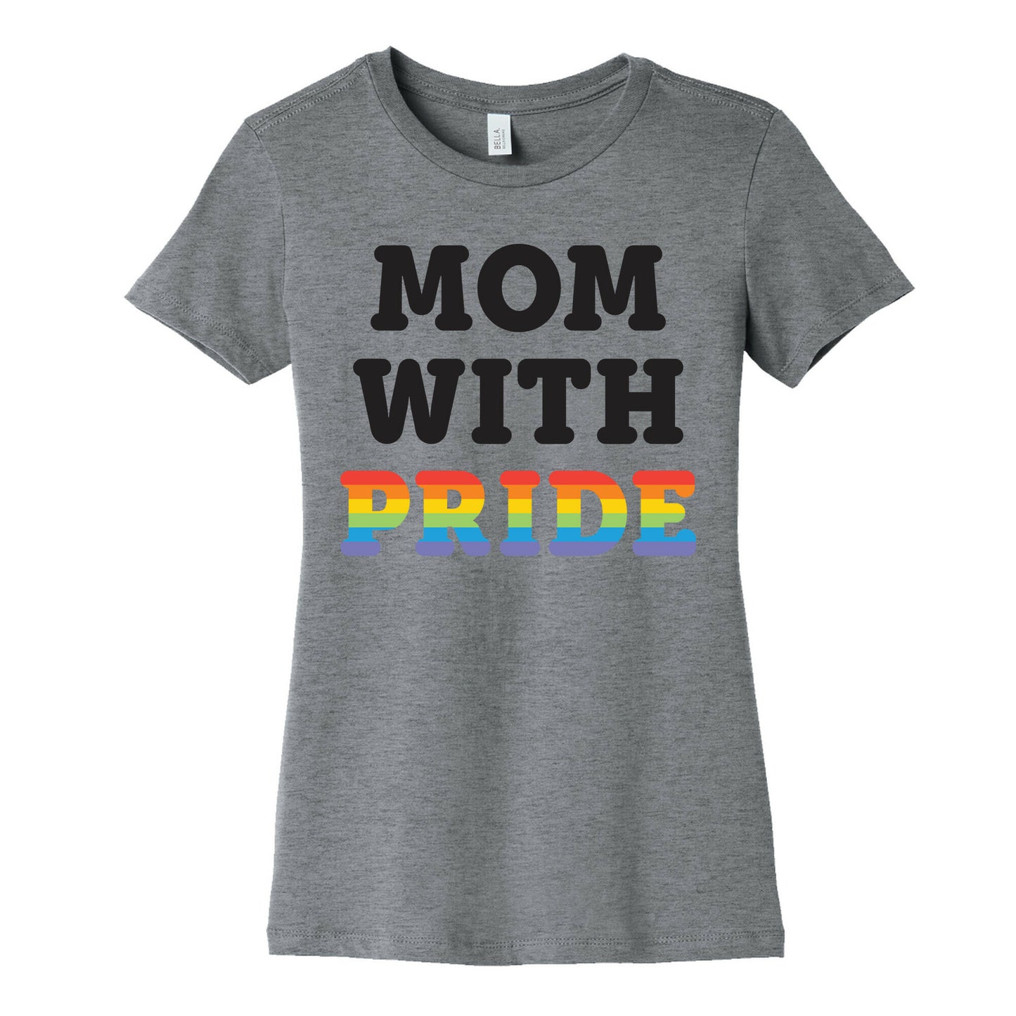 Mom With Pride Women's Cotton Tee
