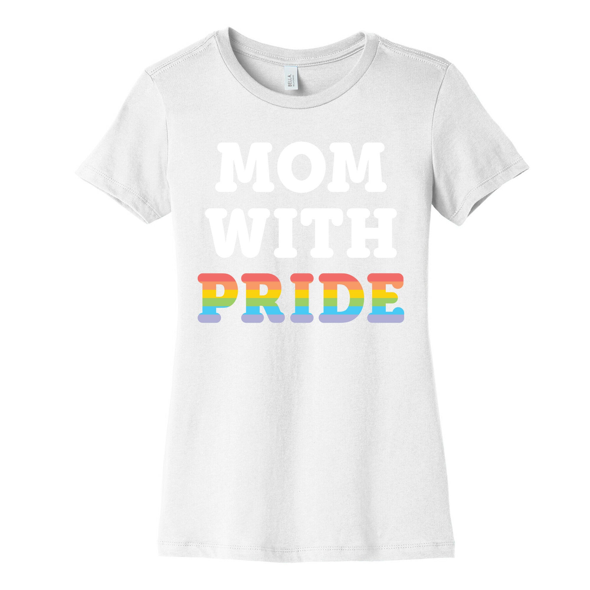 Mom With Pride Women's Cotton Tee