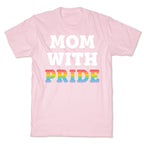 Mom With Pride T-Shirt