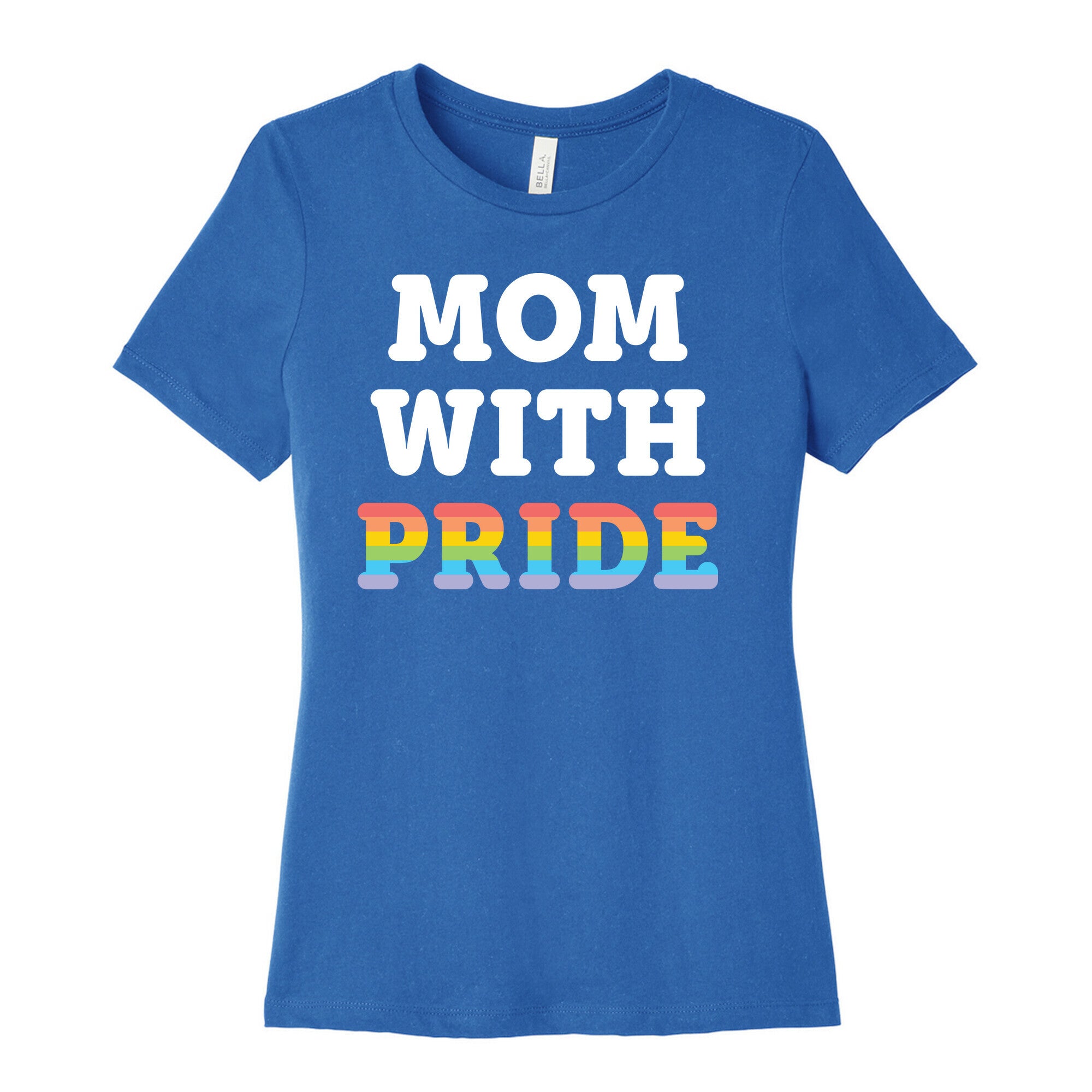 Mom With Pride Women's Cotton Tee