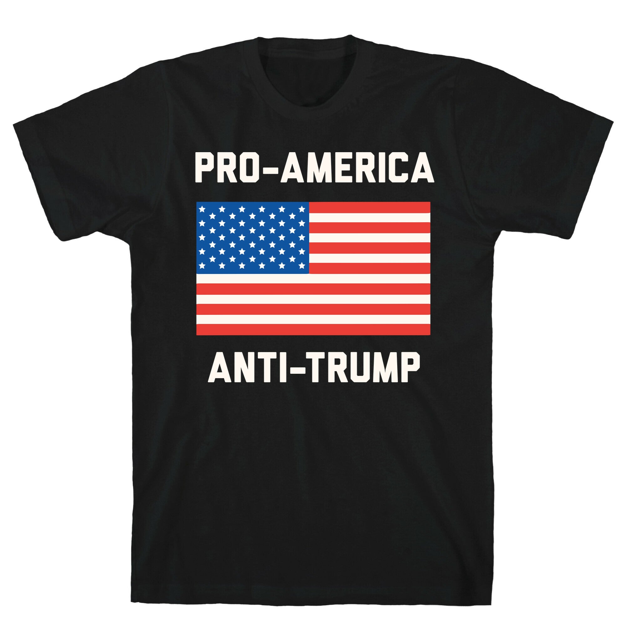 Pro-America Anti-Trump T-Shirt