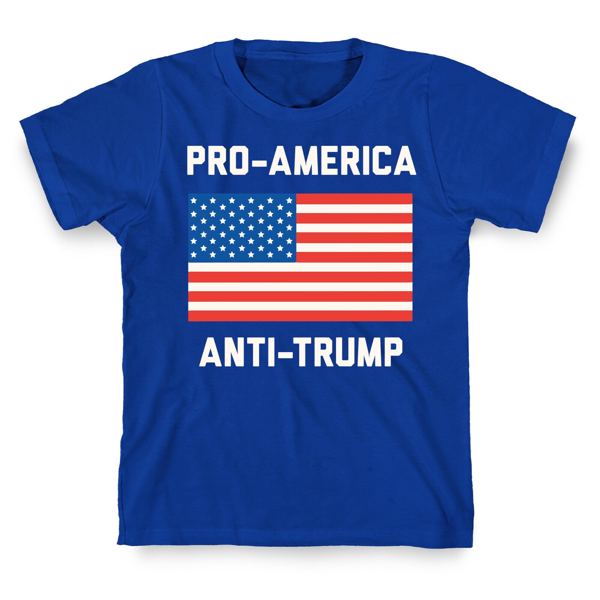 Pro-America Anti-Trump T-Shirt