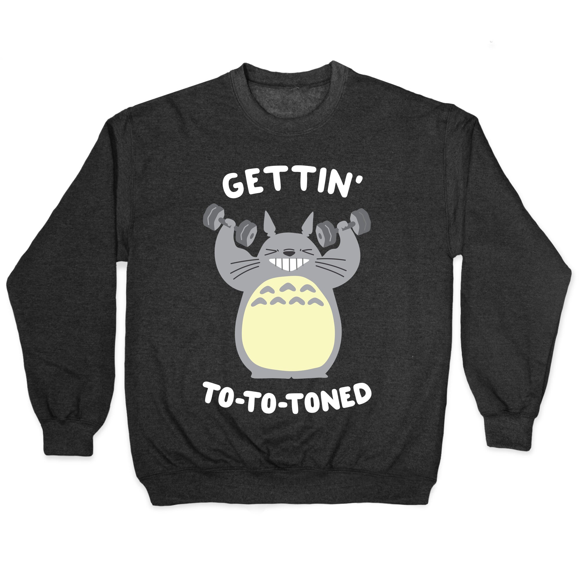 Gettin' Tototoned Crewneck Sweatshirt