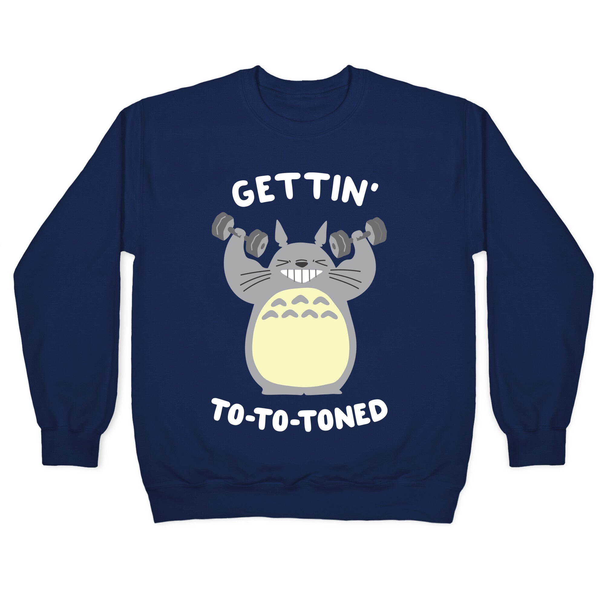 Gettin' Tototoned Crewneck Sweatshirt