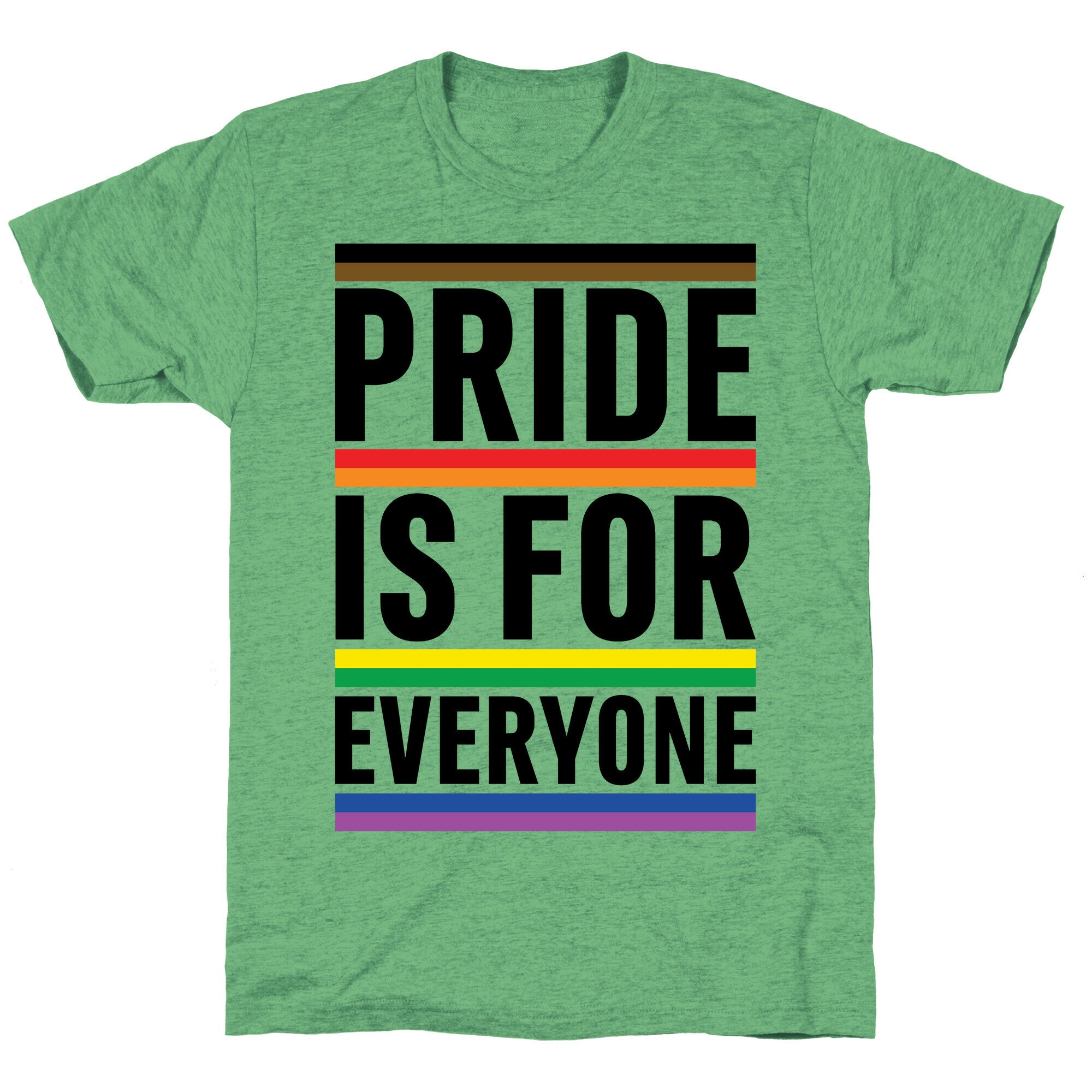 Pride Is For Everyone Unisex Triblend Tee
