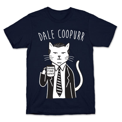 Dale Coopurr T-Shirt