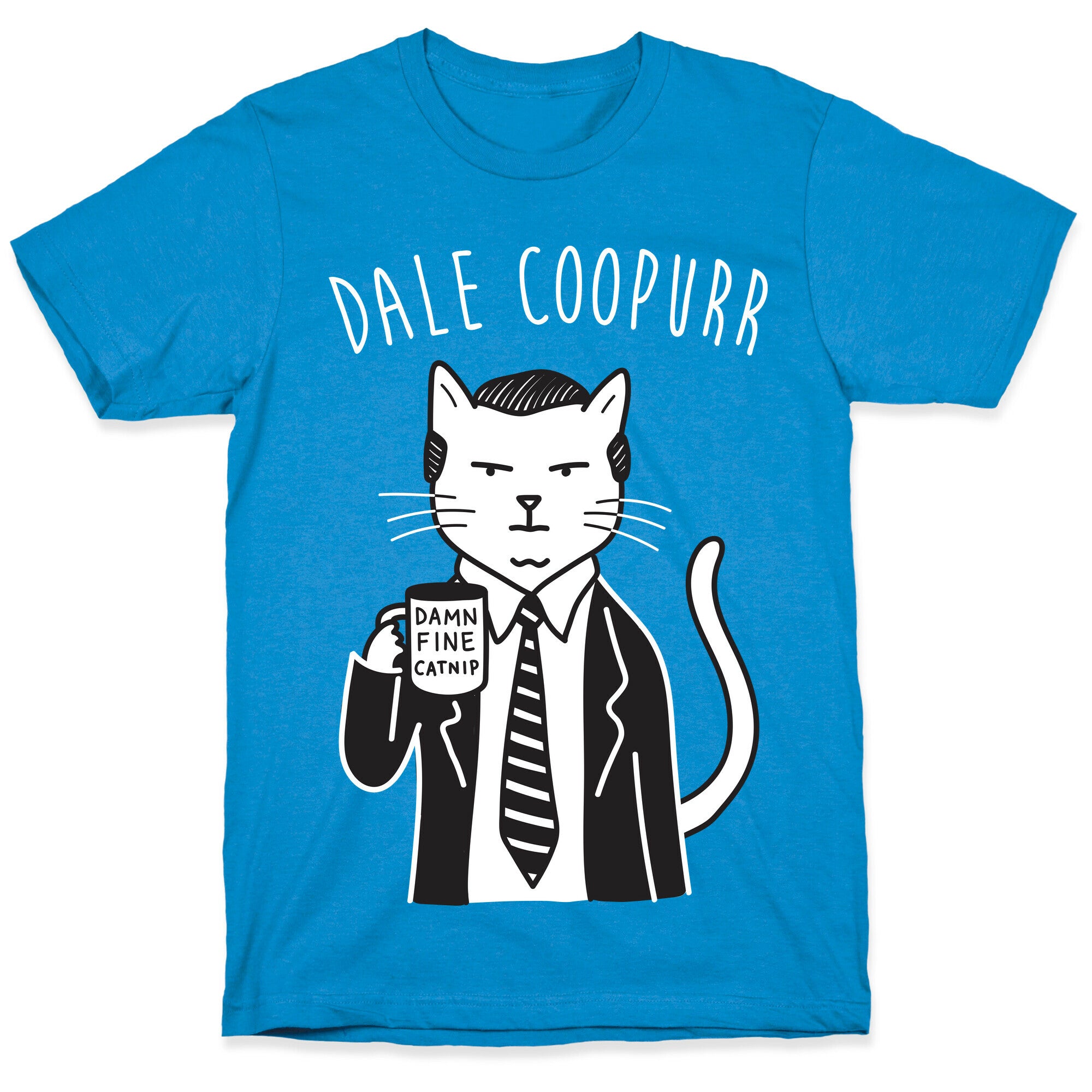 Dale Coopurr T-Shirt