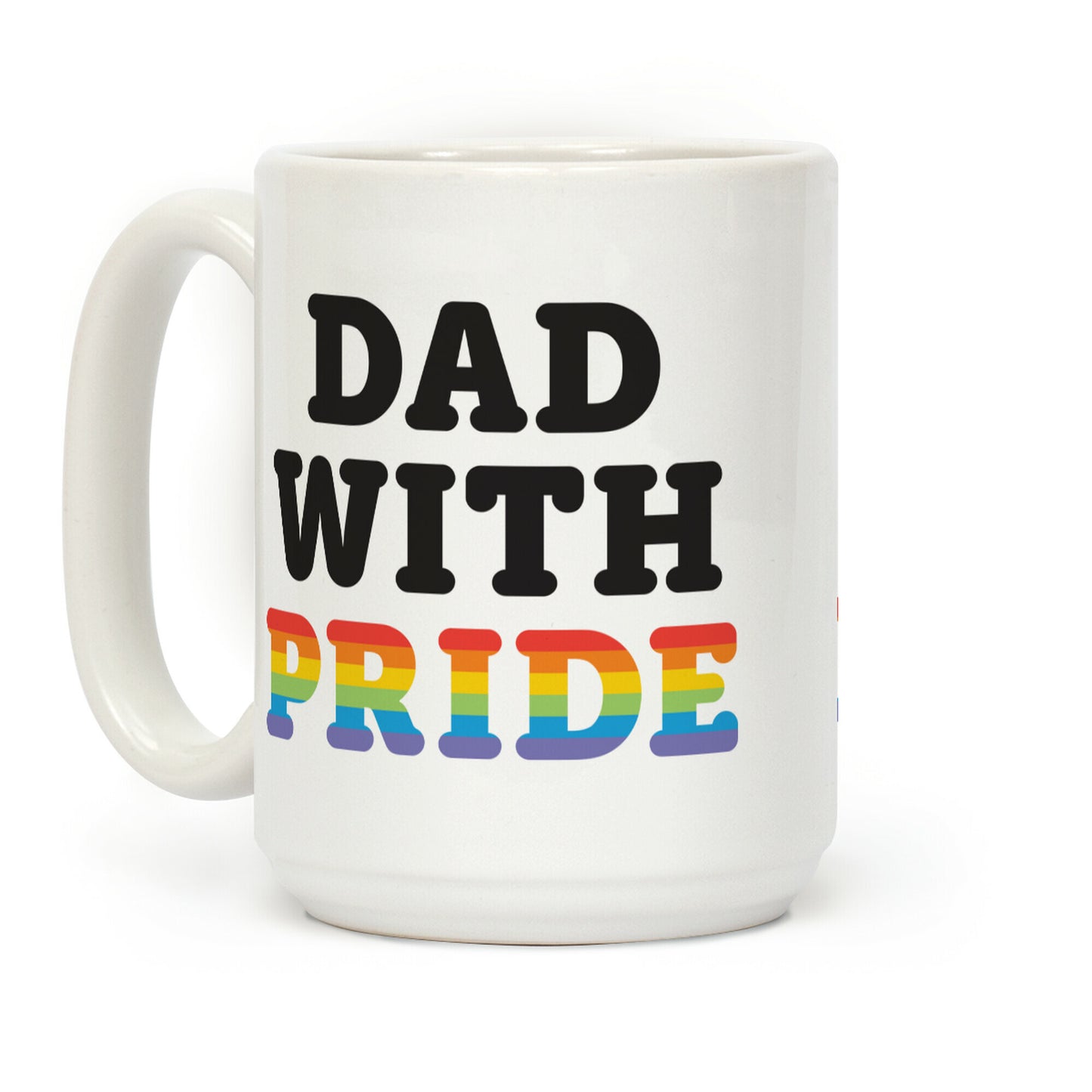 Dad With Pride Coffee Mug