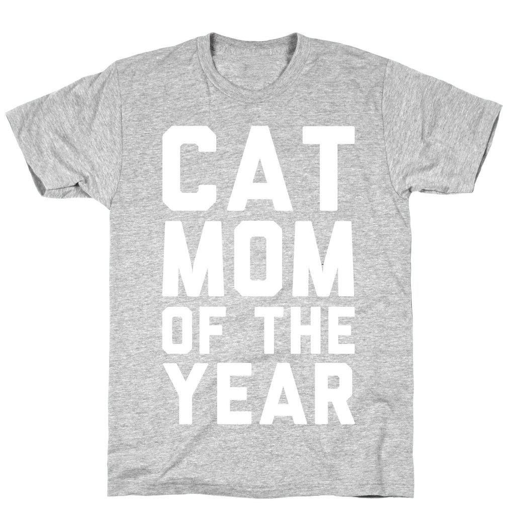 Cat Mom Of The Year T-Shirt