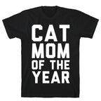Cat Mom Of The Year T-Shirt