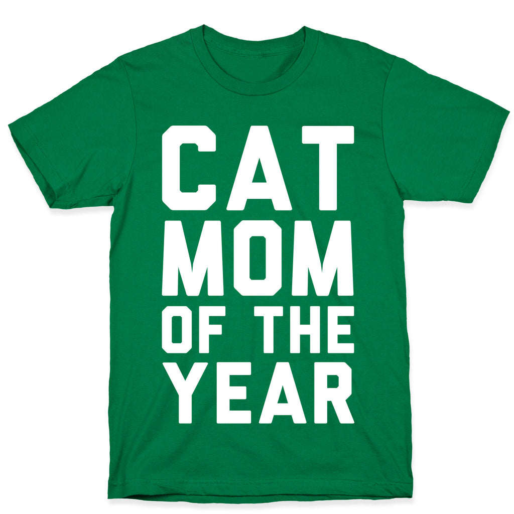 Cat Mom Of The Year T-Shirt