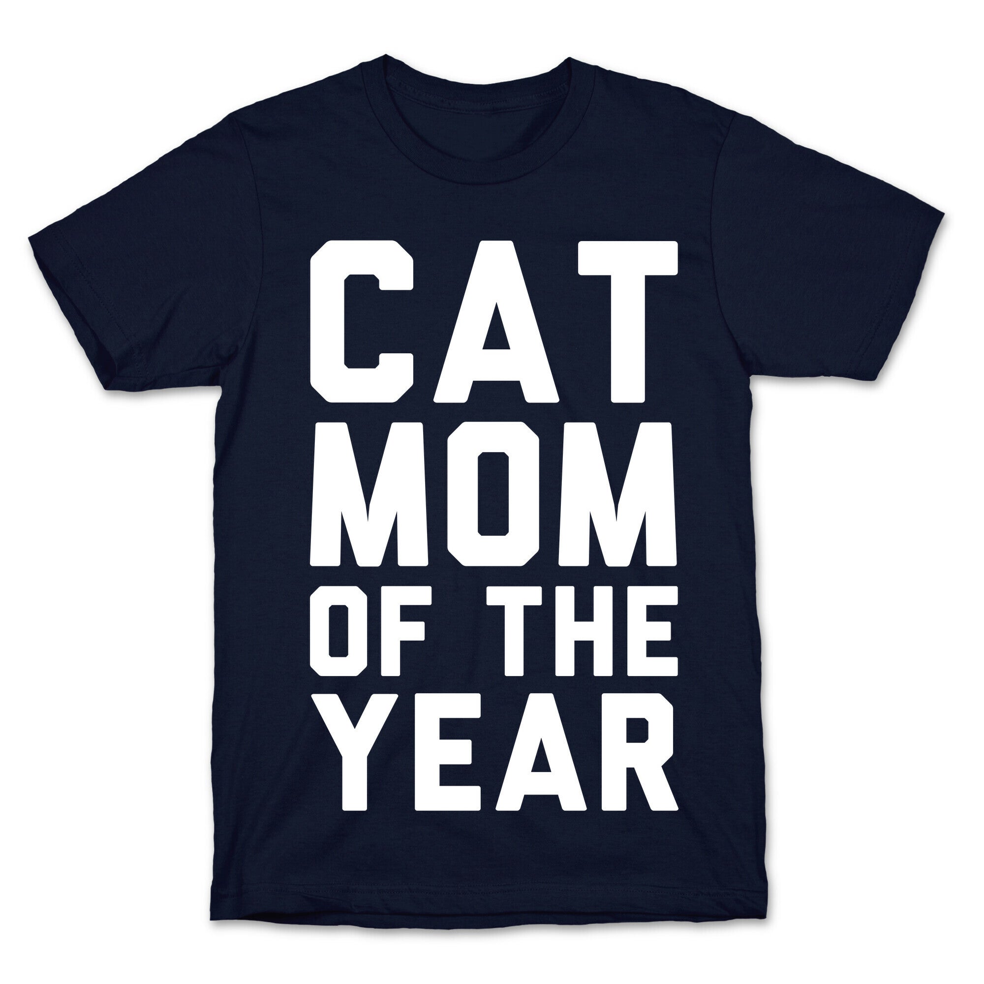 Cat Mom Of The Year T-Shirt