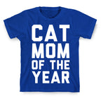 Cat Mom Of The Year T-Shirt