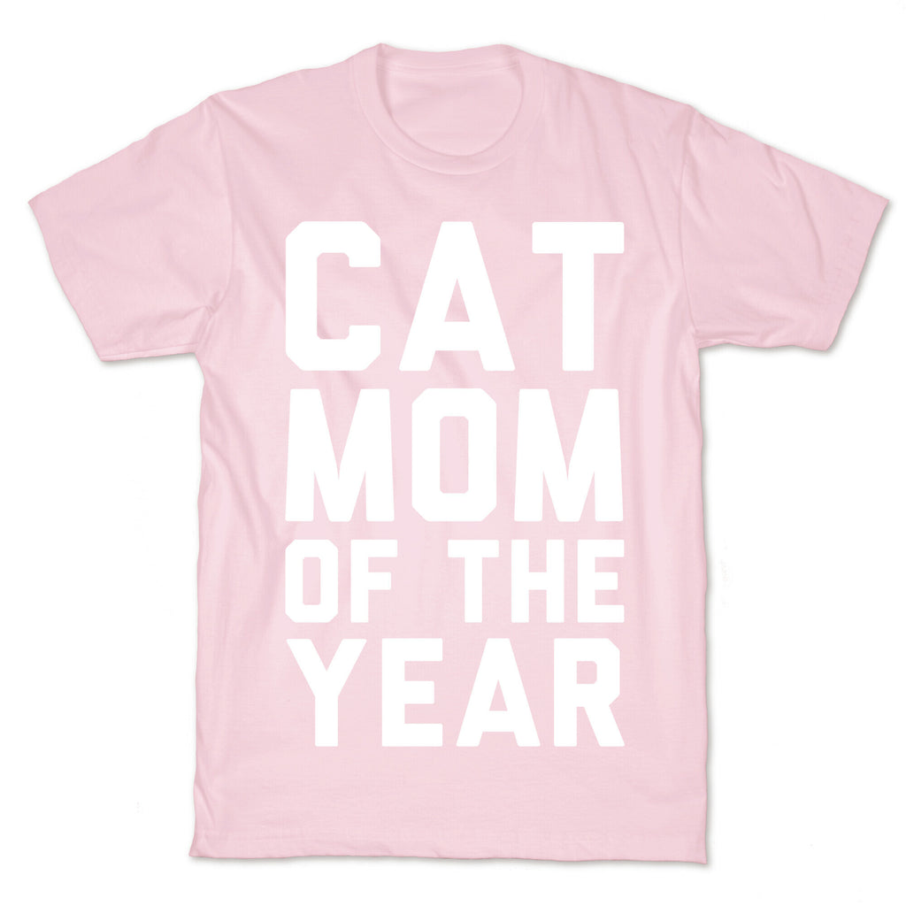 Cat Mom Of The Year T-Shirt