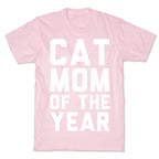 Cat Mom Of The Year T-Shirt
