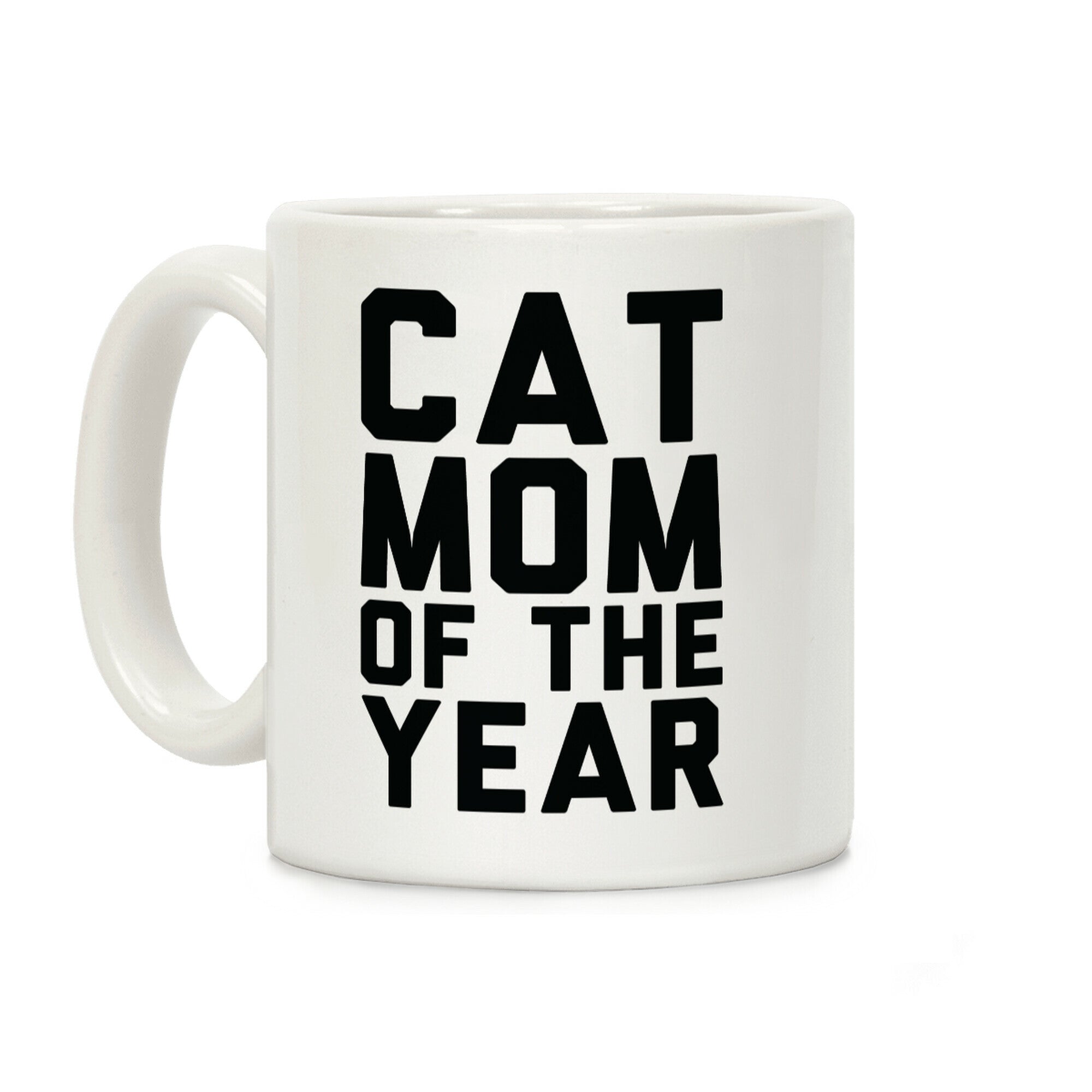 Cat Mom Of The Year Coffee Mug