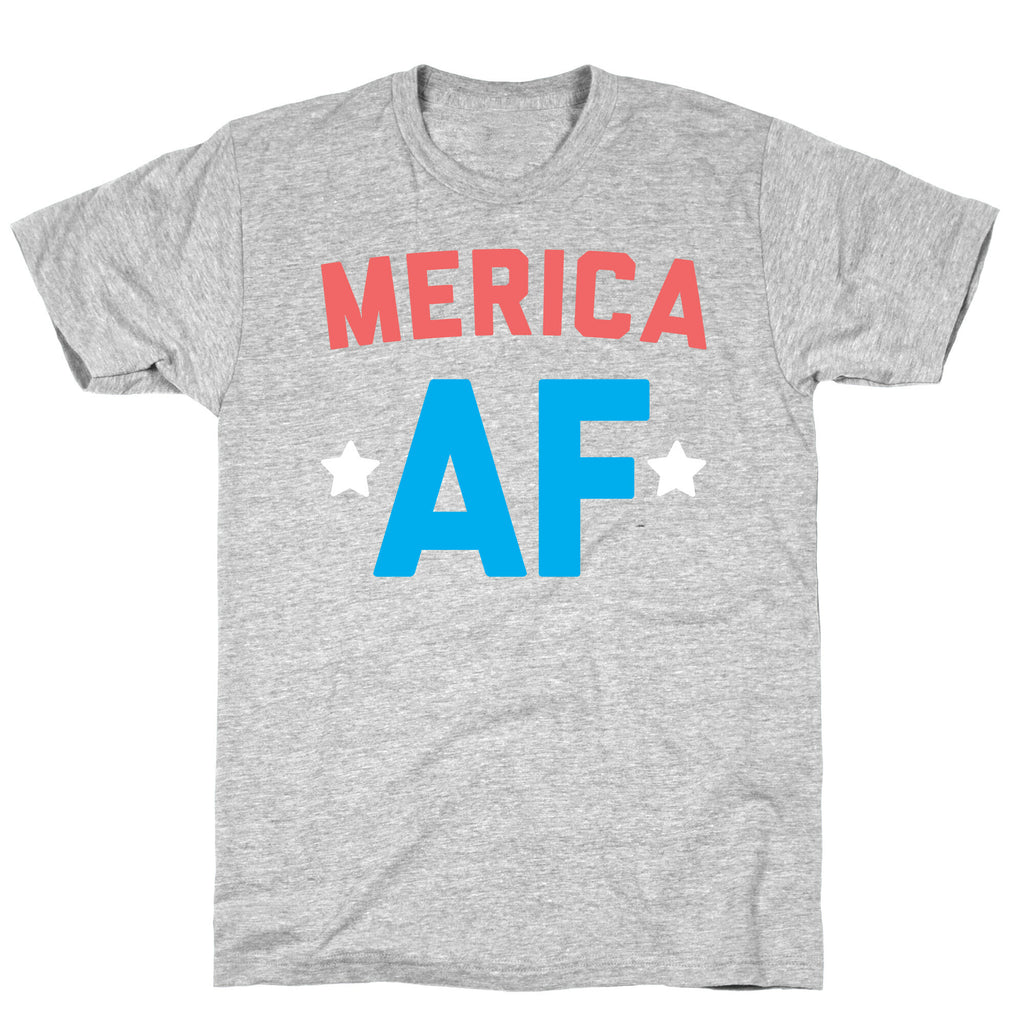 Merica AF T-Shirt