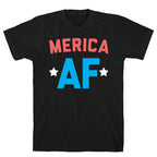Merica AF T-Shirt