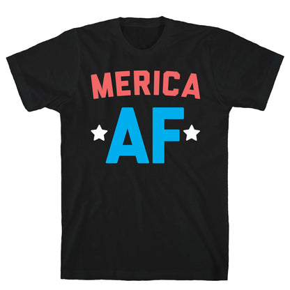 Merica AF T-Shirt