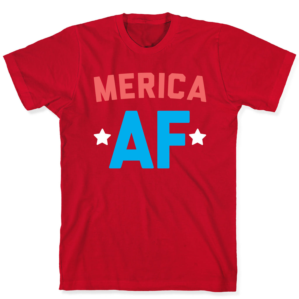 Merica AF T-Shirt