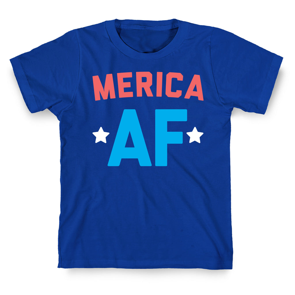Merica AF T-Shirt