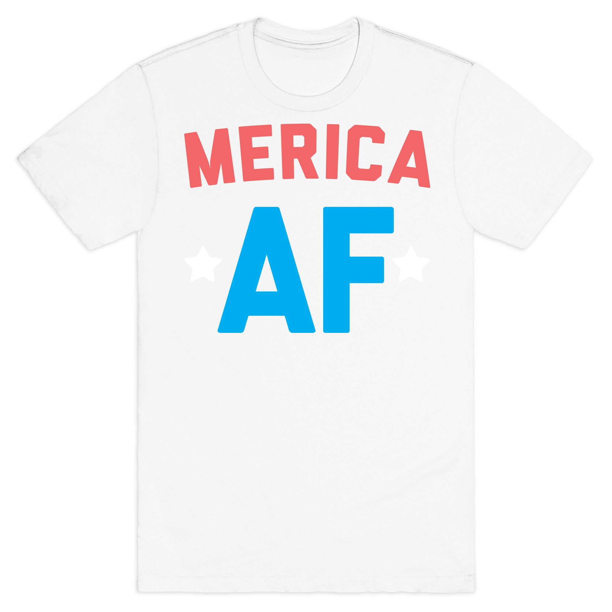 Merica AF T-Shirt