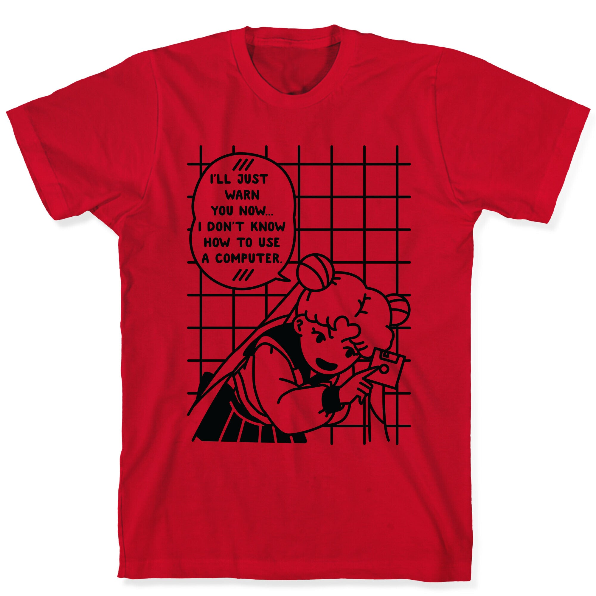 I Don't Know How To Use A Computer T-Shirt