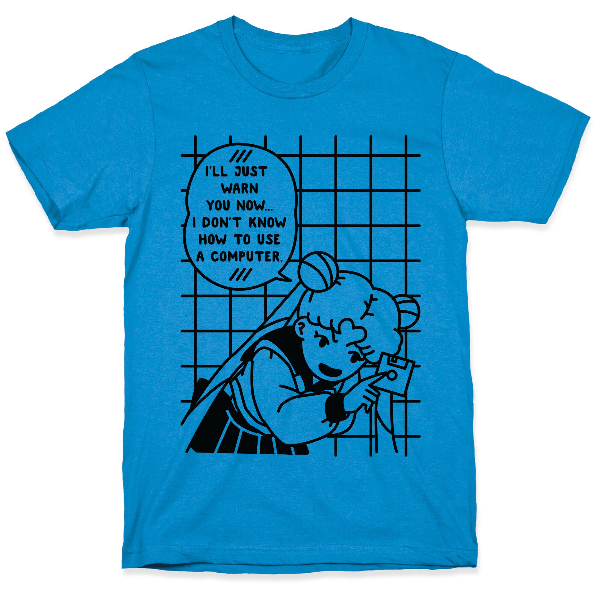 I Don't Know How To Use A Computer T-Shirt